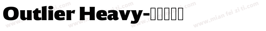 Outlier Heavy字体转换